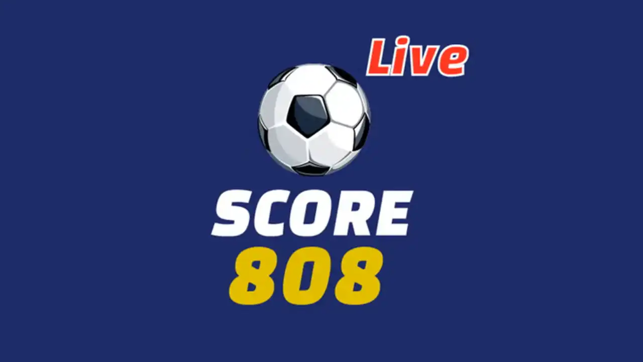 Score808 Live Football TV Online for free